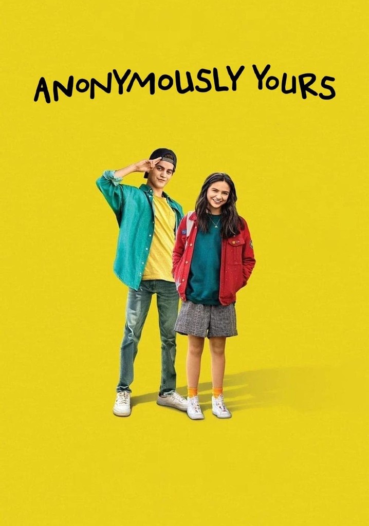 Anonymously yours streaming where to watch online 
